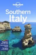 Lonely Planet Southern Italy di Lonely Planet edito da LONELY PLANET PUB
