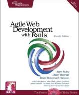 Agile Web Development With Rails di Sam Ruby, Dave Thomas, David Heinemeier Hansson edito da The Pragmatic Programmers