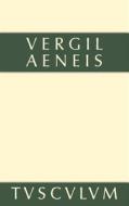 Aeneis: Lateinisch-Deutsch di Vergil edito da Walter de Gruyter