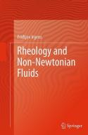 Rheology and Non-Newtonian Fluids di Fridtjov Irgens edito da Springer International Publishing