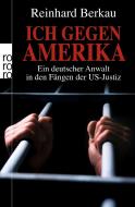 Ich gegen Amerika di Reinhard Berkau, Irene Stratenwerth edito da Rowohlt Taschenbuch