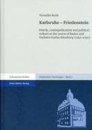 Karlsruhe - Friedenstein di Veronika Bunk edito da Steiner Franz Verlag