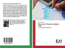 The role of financial analysis ratio di Rodolfo Tripepi edito da Edizioni Accademiche Italiane