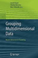 Grouping Multidimensional Data edito da Springer Berlin Heidelberg