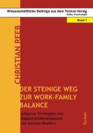 Der steinige Weg zur Work-Family Balance di Christian Reeb edito da Tectum - Der Wissenschaftsverlag