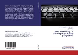 Web Marketing - A Developing Country perspective di Venkata Adi Narayana Rao Uppu, VCSMR Pujari edito da LAP Lambert Academic Publishing