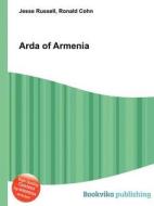 Arda Of Armenia edito da Book On Demand Ltd.