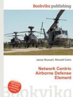 Network Centric Airborne Defense Element edito da Book On Demand Ltd.
