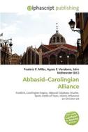 Abbasid-carolingian Alliance di #Jody Iosias edito da Vdm Publishing House