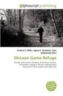Mclean Game Refuge edito da Alphascript Publishing