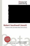 Robert Southwell (Jesuit) edito da Betascript Publishing