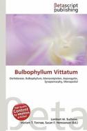 Bulbophyllum Vittatum edito da Betascript Publishing
