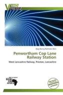 Penwortham Cop Lane Railway Station edito da Crypt Publishing
