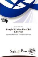 People's Union For Civil Liberties edito da Crypt Publishing