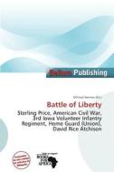 Battle Of Liberty edito da Bellum Publishing