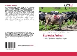 Ecologia Animal di Fernando Izaguirre Flores, Jaime Jorge Martínez T., Juan F. Aguirre M. edito da EAE