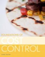 Foundations of Cost Control di Daniel Traster edito da Pearson Education (US)