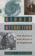 Hidden Attraction di Gerrit L. Verschuur edito da Oxford University Press Inc