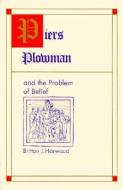 Piers Plowman & Problem of Bel di Britton J. Harwood edito da UNIV OF TORONTO PR