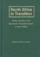 North Africa In Transition edito da University Press Of Florida