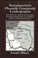 Samatimerisch. Phonetik - Grammatik - Lexikographie di Joseph Mileck edito da Lang, Peter