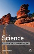 Science di Steven French edito da Bloomsbury Publishing PLC