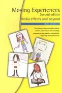 Moving Experiences: Media Effects and Beyond di David Gauntlett edito da John Libbey & Company