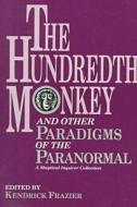 The Hundredth Monkey edito da Prometheus Books