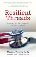 Resilient Threads di Mukta Panda edito da Creative Courage Press