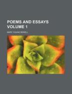 Poems and Essays Volume 1 di Mary Young Sewell edito da Rarebooksclub.com