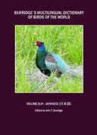 Burridge\'s Multilingual Dictionary Of Birds Of The World di John T. Burridge edito da Cambridge Scholars Publishing