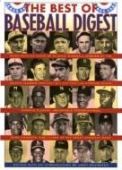 The Best Of Baseball Digest edito da Ivan R Dee, Inc