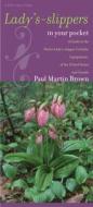 Lady's-slippers In Your Pocket di Paul Martin Brown edito da University Of Iowa Press