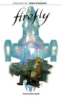 Firefly Original Graphic Novel: Watch How I Soar di Giannis Milonogiannis, Jorge Corona, Ethan Young edito da Boom! Studios