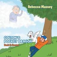 Coltons Pocket Dragon Book 6: Heaven di Rebecca Massey edito da Hancock Press