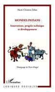 Mondes paysans di Marie Christine Zelem edito da Editions L'Harmattan