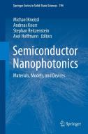 Semiconductor Nanophotonics edito da Springer International Publishing
