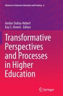 Transformative Perspectives and Processes in Higher Education edito da Springer International Publishing