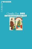 Der Investiturstreit di Claudia Zey edito da Beck C. H.