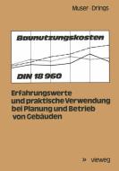 Baunutzungskosten di Bernd Muser edito da Vieweg+Teubner Verlag