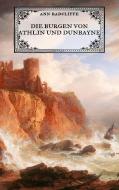 Die Burgen von Athlin und Dunbayne di Ann Radcliffe edito da Books on Demand