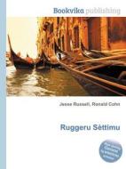 Ruggeru Settimu edito da Book On Demand Ltd.