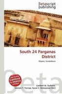 South 24 Parganas District edito da Betascript Publishing