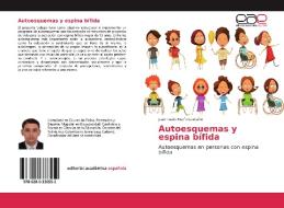Autoesquemas y espina bífida di Juan Paulo Marín Castaño edito da EAE