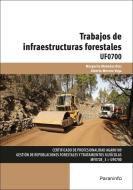 Trabajos de infraestructuras forestales di Margarita Mohedas Díaz, Alberto Moreno Vega edito da Ediciones Paraninfo, S.A