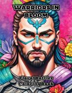 Warriors in Bloom di Colorzen edito da ColorZen