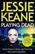 Playing Dead di Jessie Keane edito da HarperCollins Publishers