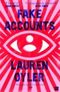Fake Accounts di Lauren Oyler edito da HarperCollins Publishers