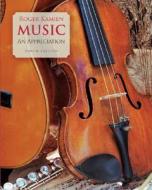 Music: An Appreciation di Roger Kamien, Kamien Roger edito da McGraw-Hill Humanities/Social Sciences/Langua