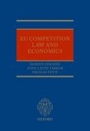 Eu Competition Law and Economics di Damien Geradin, Anne Layne-Farrar, Nicolas Petit edito da OXFORD UNIV PR